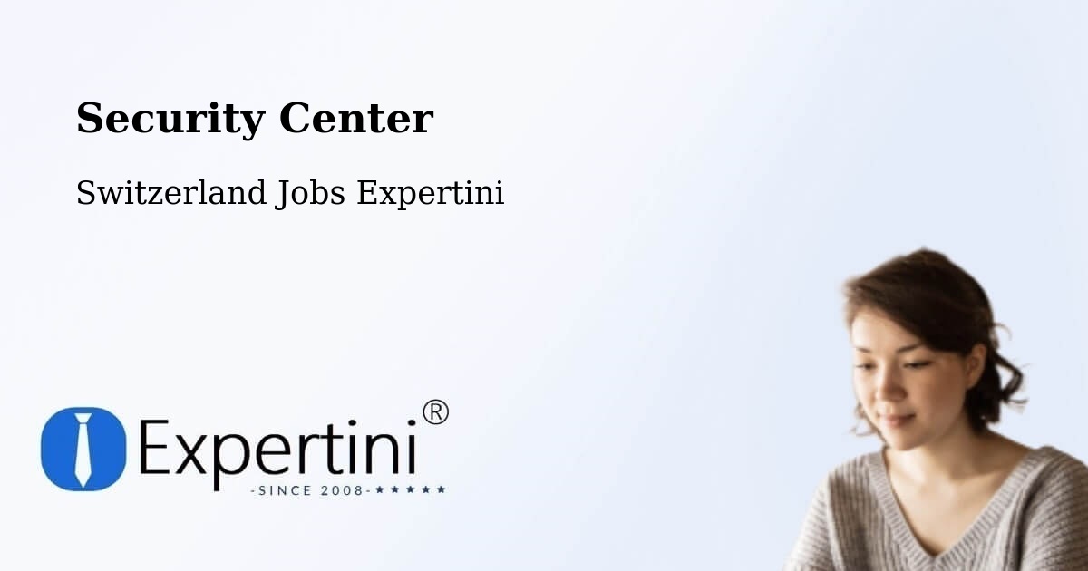 Security & Compliance – Lausen - Switzerland Jobs Expertini